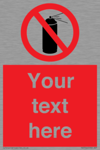 Custom prohibition no aerosol